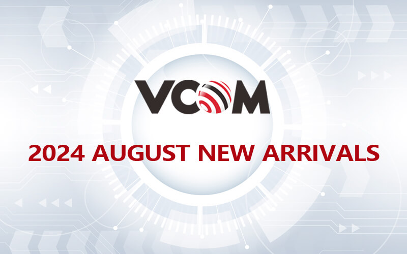 VCOM 2024 AUGUST NEW ARRIVALS