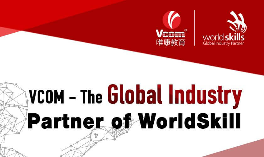 VCOM THE GLOBAL INDUSTRY PARTNER OF WORLDSKILL