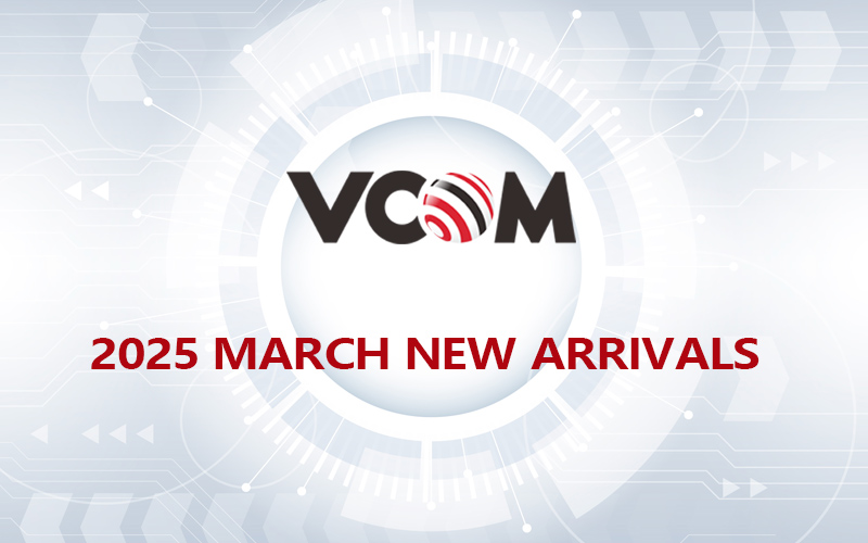 VCOM 2025 MARCH NEW ARRIVALS