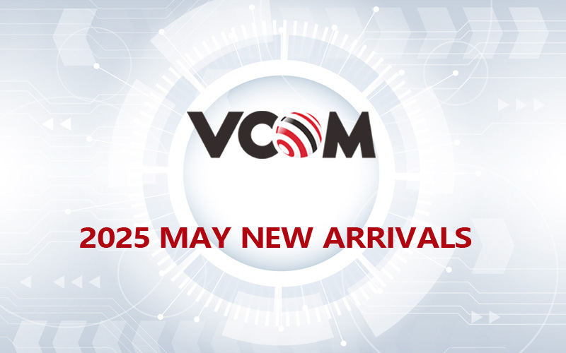 VCOM 2025 MAY NEW ARRIVALS