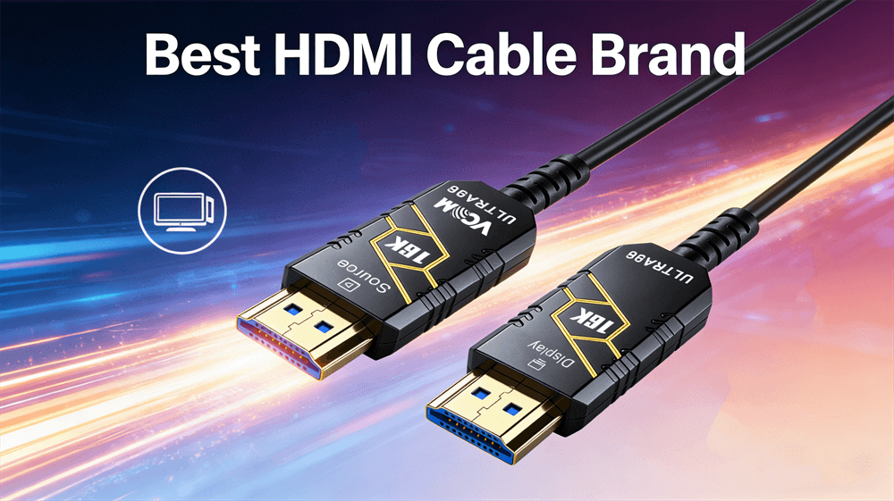 Best HDMI Cable Brand in 2026: Why VCOM Leads the Industry with Upcoming HDMI 2.2 Ultra96 Cables